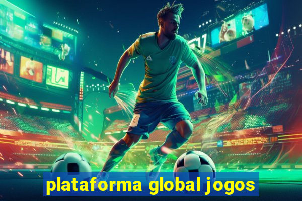 plataforma global jogos